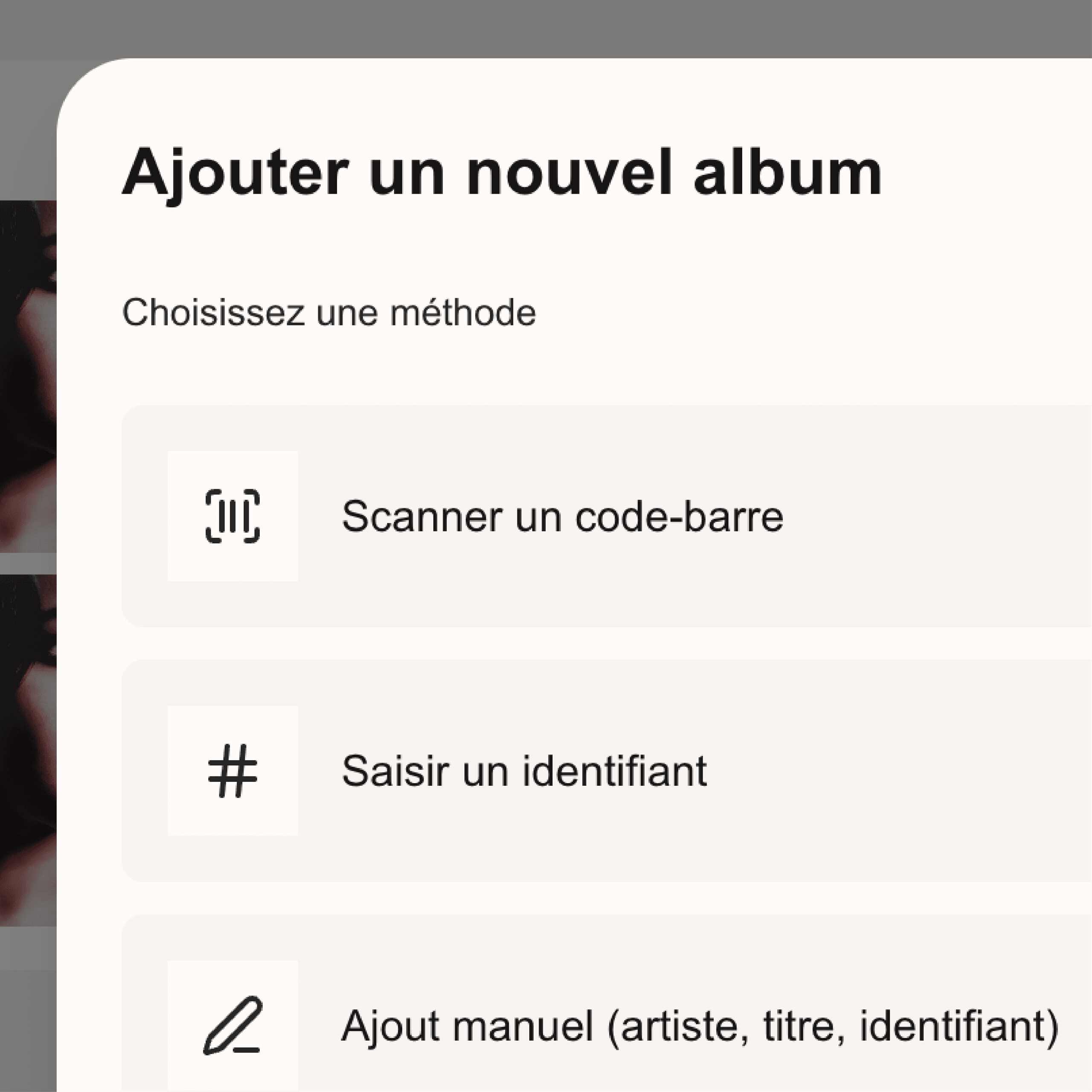Ajouter un album en scannant un code-barres, à partir d'un identifiant ou manuellement