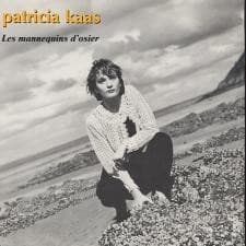 Patricia Kaas - Les Mannequins d'osier